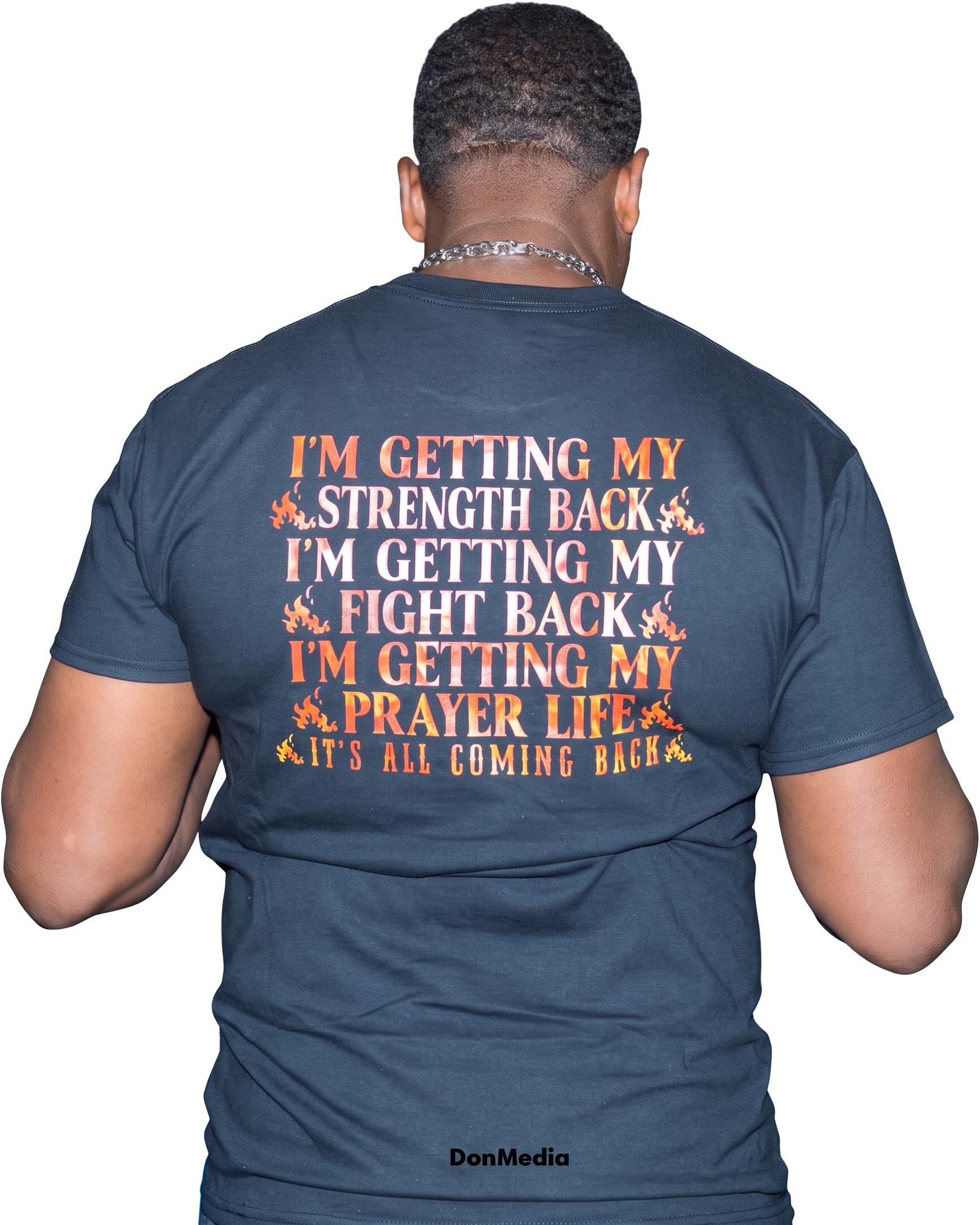 The back of the I'm Getting My Prayer Life Back tee