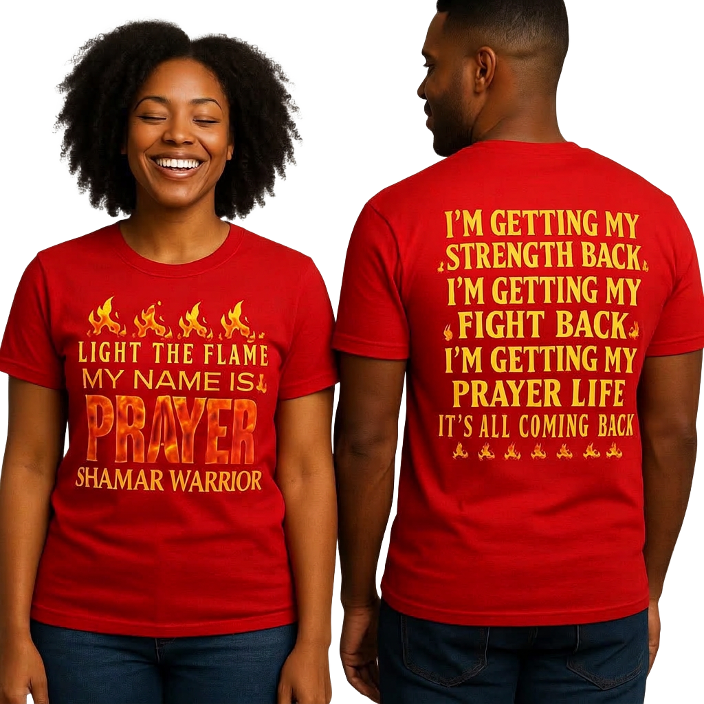 Front and back of the red Light The Flame My Name Is Prayer tee